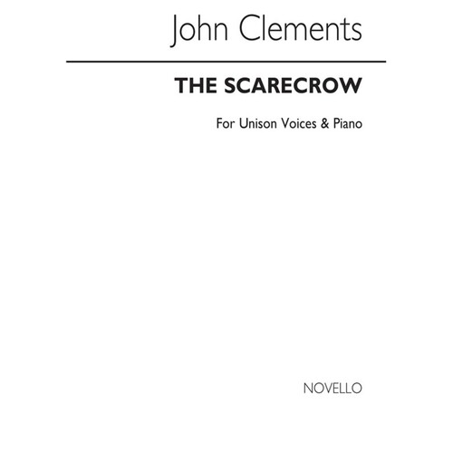 Clements The Scarecrow Unison Choral(Arc