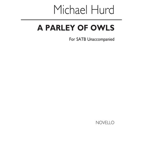 Hurd Parley Of Owls SATB