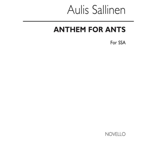 Sallinen Anthem For Ants SSA