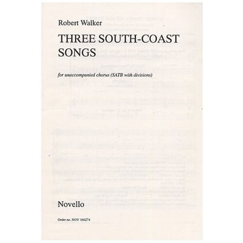 Walker 3 South Coast Songs SATB