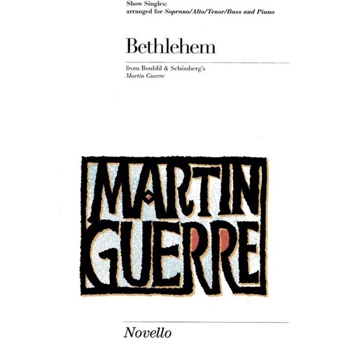 Bethlehem Martin Guerre SATB(Arc)