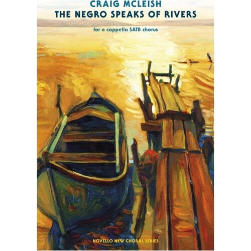 This Negro Speaks Of Rivers SATB