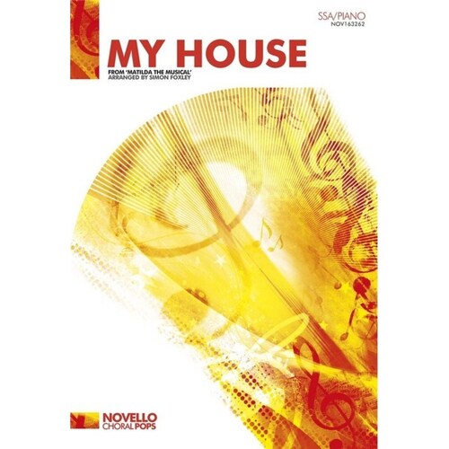My House Matilda The Musical SSA/Piano
