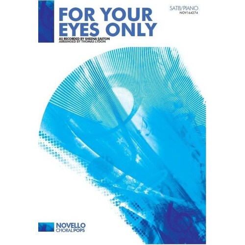 For Your Eyes Only SATB/Piano