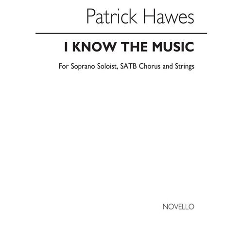 I Know The Music (Vocal Score)