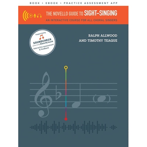 Novello Guide to Sight Singing with Interactive Features for Choral Music