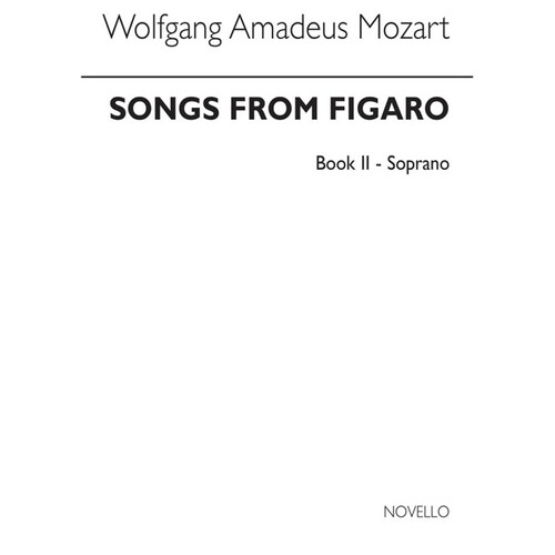 Mozart Songs From Figaro Book 2