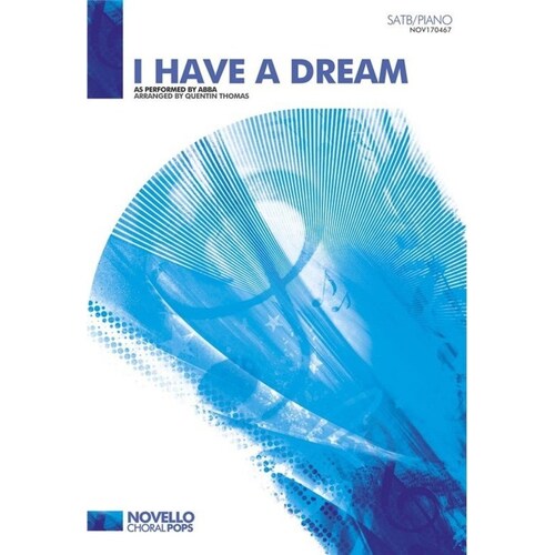 I Have A Dream(Abba)SATB/Piano