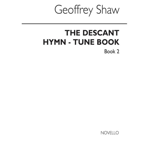 Descant Hymn Tunes Book 2 Piano Acc (Softcover Book)