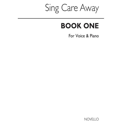 Sing Care Away Book 1 (Piano)(Arc) (Softcover Book)