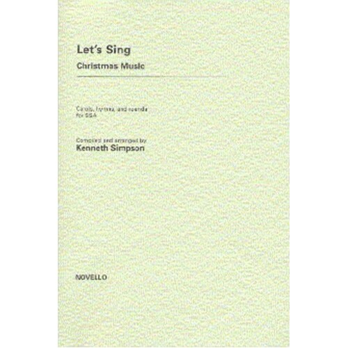 Simpson Lets Sing Xmas Music SSA (Octavo) Book