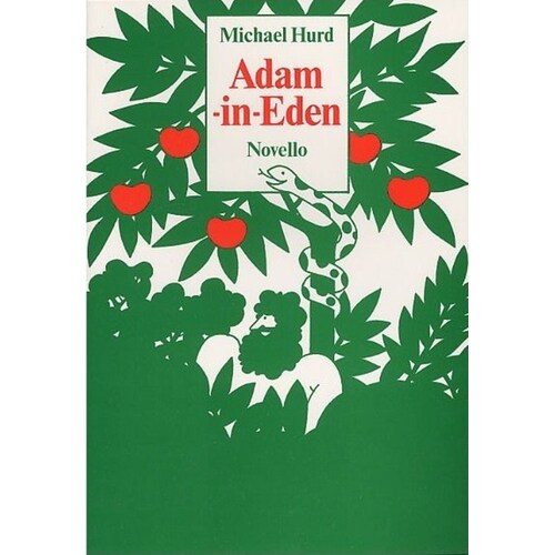 Hurd Adam In Eden Vocal Score