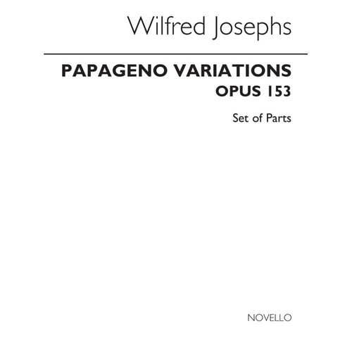 Josephs: Papageno Variations Op 153 (Parts)
