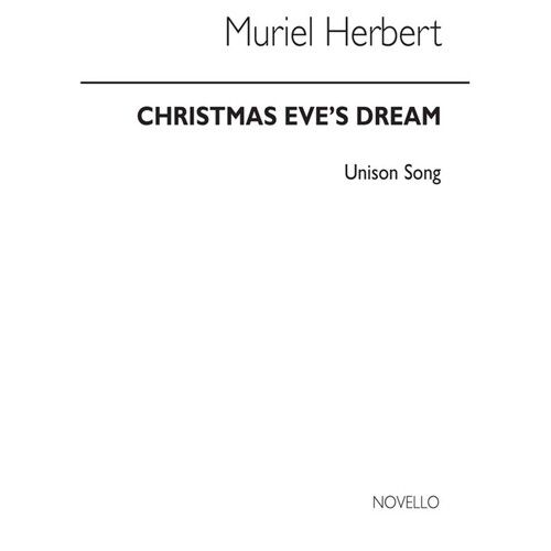 Herbert Christmas Eves Dream Unison(Arc) (Softcover Book)