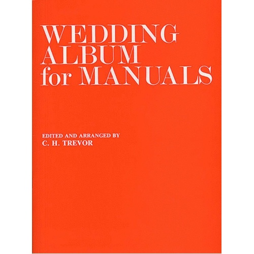 Trevor Wedding Album Manual Organs (Softcover Book/CD)