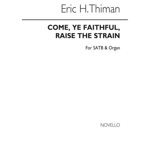 Thiman Come Ye Faithful SATB