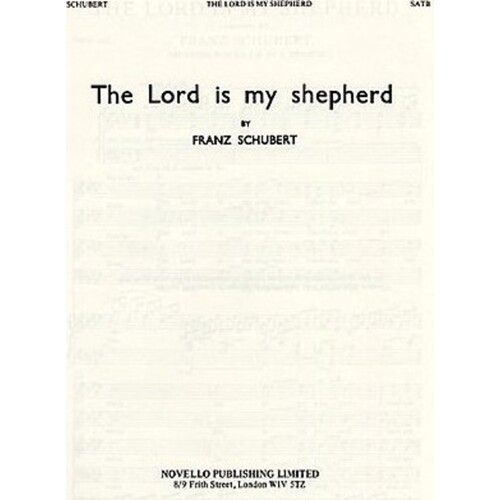 Schubert Lord Is My Shepherd SATB
