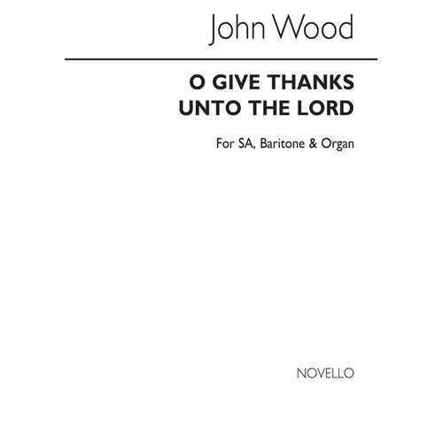 O Give Thanks Unto The Lord Sab/Organ(Ar (Softcover Book)