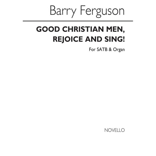 Ferguson Good Christian Men SATB
