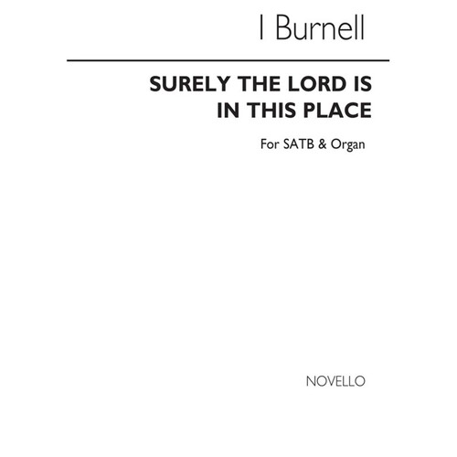 Burnell Surely The Lord SATB