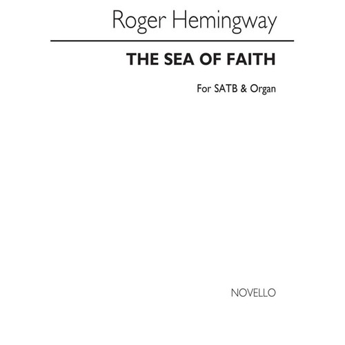 Hemingway Sea Of Faith SSAATTBB