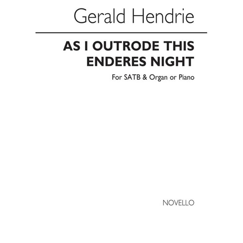 Hendrie As I Outrode This Night SATB