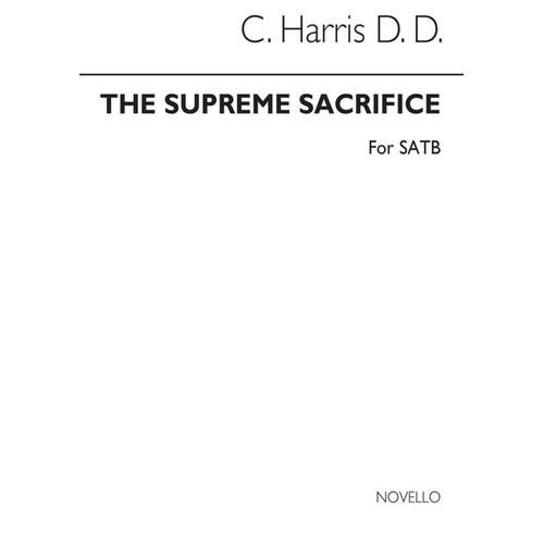 Harris Supreme Sacrifice SATB