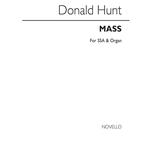 Hunt Mass For Upper Voices SSA