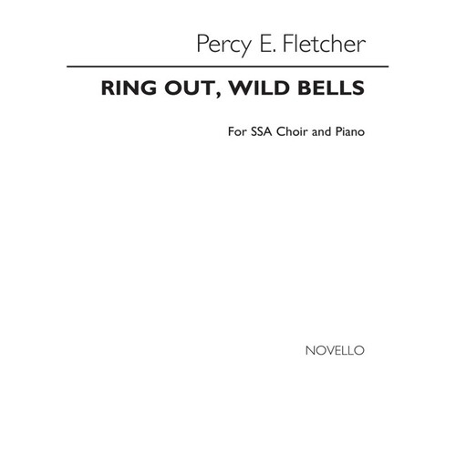 Fletcher Ring Out Wild Bells SSA