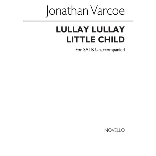 Varcoe Lullay Lullay Little Child(Arc)