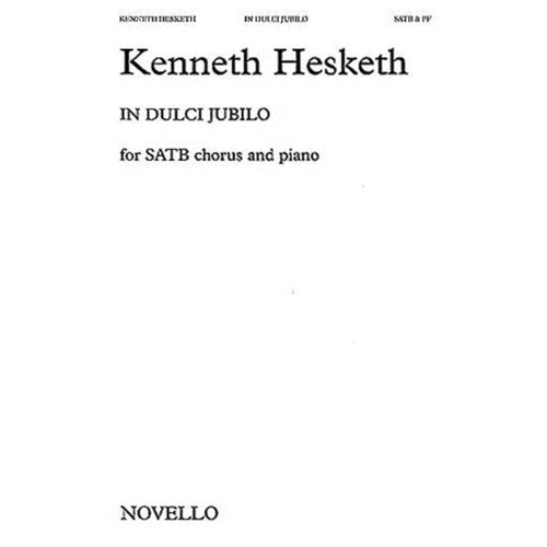 Kesketh Un Dulci Jubilo SATB Org.Accom.