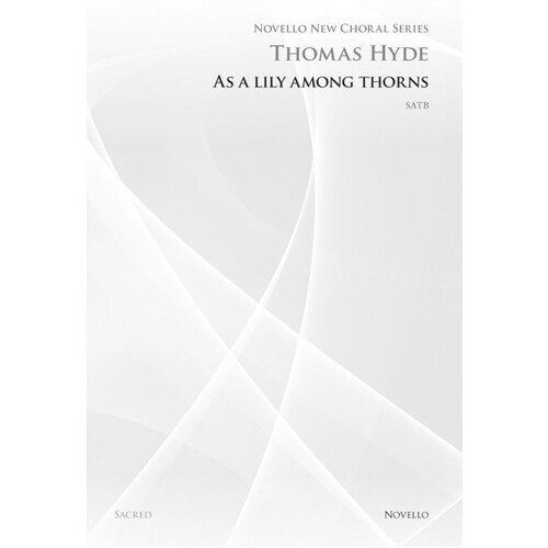 As A Lily Among Thorns SATB