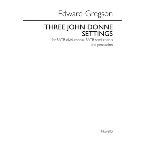 Three John Donne Settings SATB