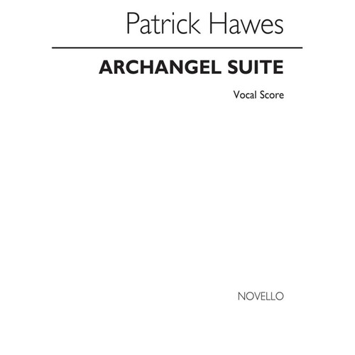 Archangel Suite Vocal Score
