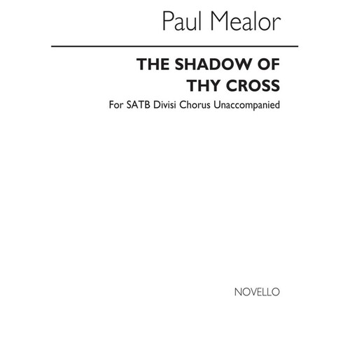 Shadow Of Thy Cross SATB