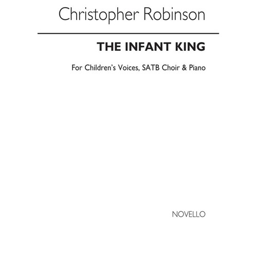 Infant King Children/SATB/Piano