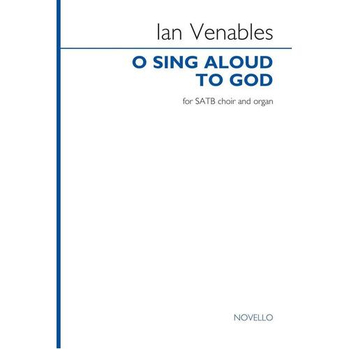 O Sing Aloud To God SATB/Organ