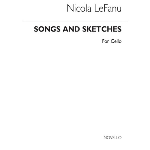 Lefanu Songs And Sketches Cello(Arc) (Softcover Book)