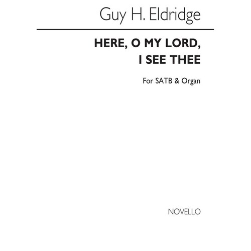 Here O My Lord I See Thee SATB(Arc)