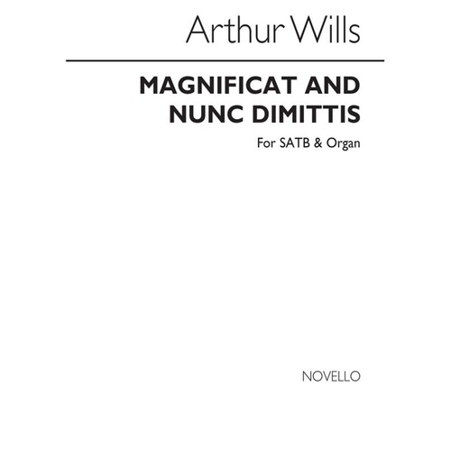 Wills Magnificat & Nunc Dimttis SATB/Organ(Archi