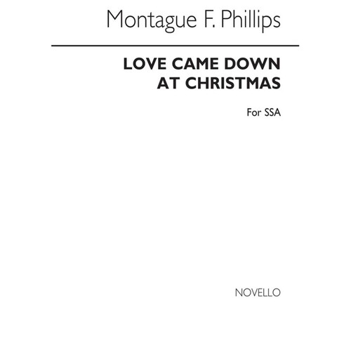 Love Came Down At Christmas (ssa) (Octavo) Book