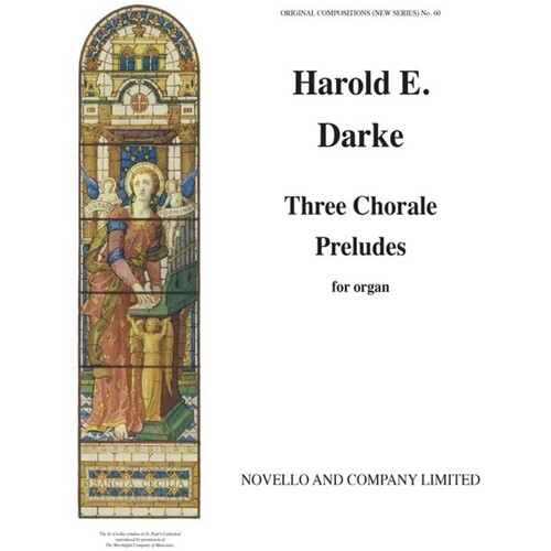 Darke 3 Choral Preludes For Organ (Archive Ed