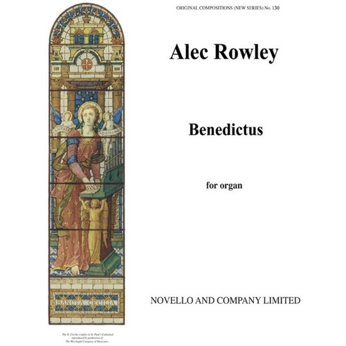 Rowley Benedictus Organ(Arc) (Softcover Book)