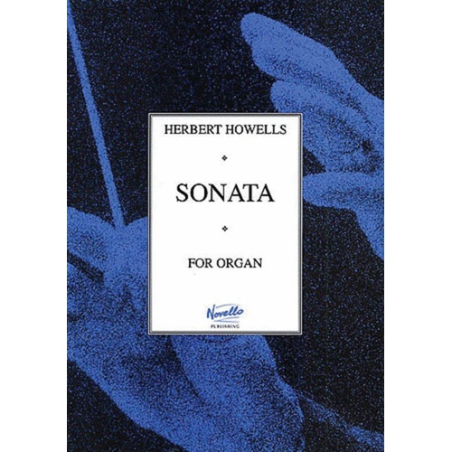 Howells Sonata For Organ (Softcover Book)