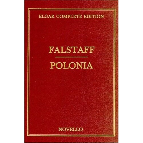 Elgar: Falstaff/Polonia Full Score Vol 33 Cloth