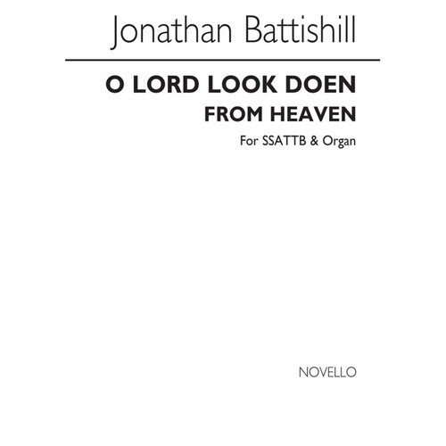 O Lord Look Down SSATB Battishill