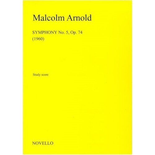 Arnold Symphony No5 Op74 Study Score