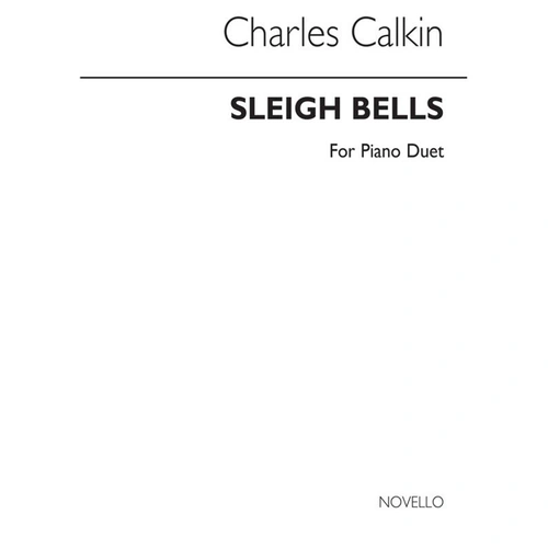 Calkin - Sleigh Bells for Piano Duet, Arranged by Novello, 1 Page