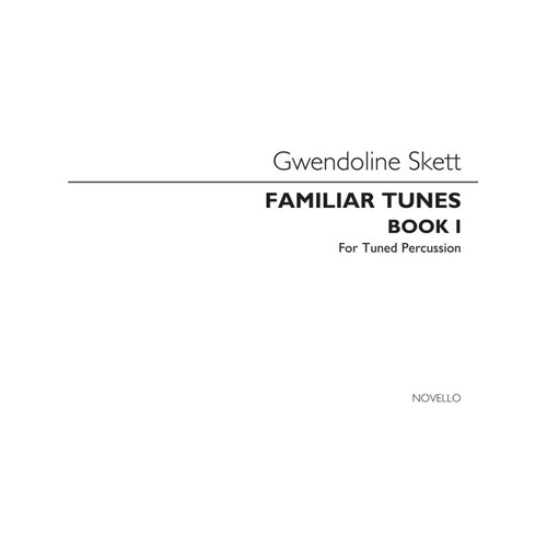 Skett Familiar Tunes Book 1 Xyl/Glock(Arc)