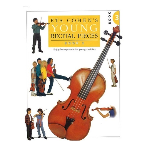 Eta Cohen Young Recital Pieces Book 3 for Violin and Piano
